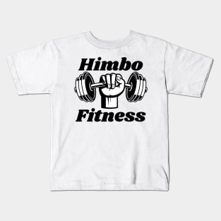 Himbo Fitness Kids T-Shirt